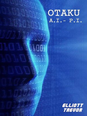 cover image of Otaku--A.I.-P.I.